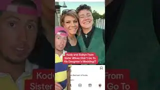 Kody and Robyn From Sister Wives Didn&rsquo;t Go To His Daughter&rsquo;s Wedding!? #shorts