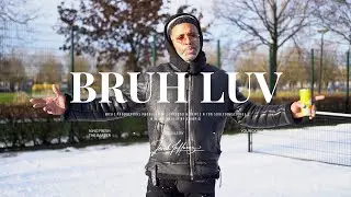 King Fresh - Bruh Luv feat. Youngkingdeezy (prod. Soulfood & Triple N)