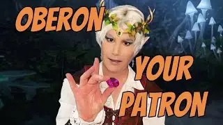 Oberon king of the fey offers to become your D&D Warlock Patron