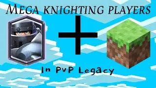 Mega Knighting Players on PvP Legacy.