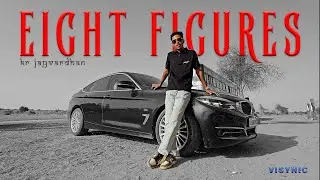 KR JAYVARDHAN &mdash; EIGHT FIGURES | VISYNIC