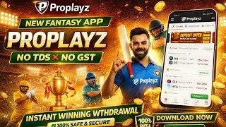 ProPlayz New Fantasy App 😍 | No TDS ❌ No GST | Instant Withdrawal