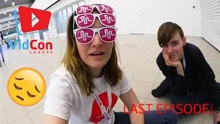 S01E03 - Vidcon EU - GOODBYE :(