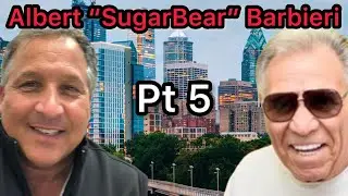 Pt 5 Albert Barbieri Sugar ''Bear's Roots: A South Philly Story You Can't Miss!