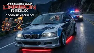 NFS CARBON REDUX DUBLADO 2025 | O JOGO FICOU LINDO DE MAIS! | #2