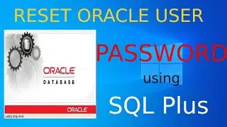 How to reset Oracle SYSTEM User Password without old password from backend using SQL Plus - 2024