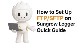 How to Set Up FTP/SFTP on Sungrow Logger | Quick Guide