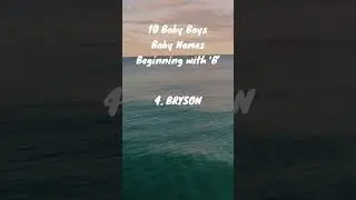 'B&rsquo; Letter Baby BOY Names for 2023 #babynameideas #babynames2023