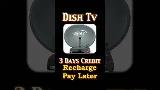 Dish TV Emergency 3 Days Credit | Dish TV Pay Later 3 Days Credit #dishtv #shorts