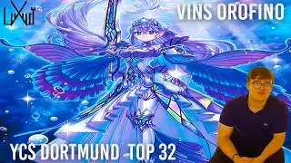 Vins orofino YCS Dortmund Top 32 Tearlaments Deck Profile