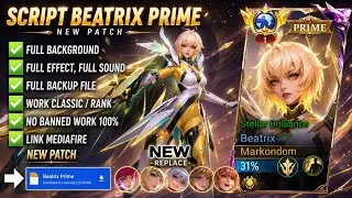 Script Skin Beatrix Prime - Stellar Brilliance No Password | Full Effect Voice | Patch Terbaru