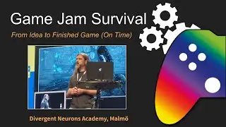 Game Jam Survival: From Idea to Finished Game (On Time)