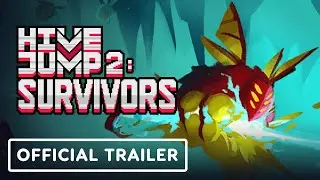 Hive Jump 2: Survivors - Official Launch Trailer
