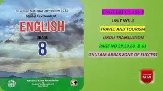 Class 8 English || Unit 4 || Travel & Tourism || Question Answer || Page 58-61|| GA Zone of Success 