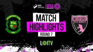 SSE Airtricity Women's Premier Division Round 7 | Peamount United 2-1 Wexford Youths | Highlights