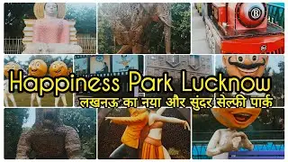 Happiness Park Lucknow 😍 ll Gautam Buddha Park #lucknow #viral #park #trending #new #happiness 