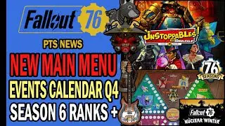 New Main Menu, PTS Patch, Community Calendar Q4, Season 6 Rewards, NW Rewards + | Fallout 76 News