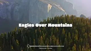 MaaruLOVE x ZYNL - Eagles Over Mountains