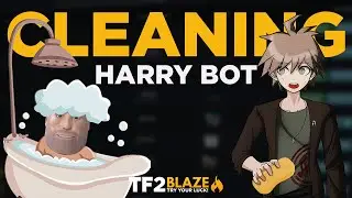 TF2Blaze Cleaning Blaze Bot but I clean bkah instead!?!? (VOD 7/6/22)
