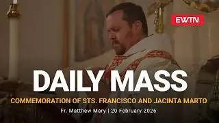 Catholic Daily Mass - Daily TV Mass - February 20, 2026