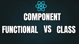 Difference between Class and Functional Components in React | 