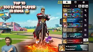 TOP 10 HIGHEST 100 LEVEL PLAYER In INDIA ⚡