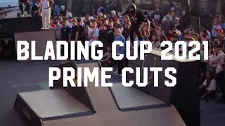 Blading Cup 2021 Prime Cuts