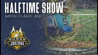 Southern University Human Jukebox Bayou Classic 2021 Halftime Show