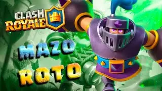 El Mazo m&aacute;s ROTO de MK - SPAM #ClashRoyale