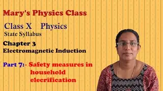 Class X Physics  Chapter 3 Electromagnetic Induction - Safety Measures in Household Electrification