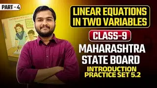 class 9 linear equations in two variables practice set 5.2 part tricks to form mathematical equation