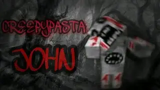 MINECRAFT CREEPYPASTA | SEED JOHN