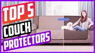 Top 5 Best Couch Protectors in 2022 - Reviews