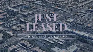 Just Leased | Thunderbird Office Park | 14050 N 83rd Ave | STE A180