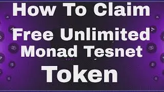 how to claim monad tesnet token free | how to get free monad tesnet token | monad faucet claim free