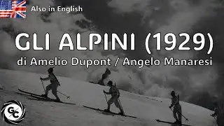 GLI ALPINI (1929) di Amelio Dupont con prefazione di Angelo Manaresi