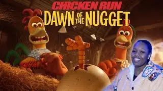 First Time Watching *Chicken Run: Dawn of the Nugget* | A Sequel 20+ Years Later&hellip;Is it Good?