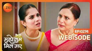 Babita ने लगाई Priyanka की Class | Kaise Mujhe Tum Mil Gaye | Ep - 274 | Webisode | Zee TV