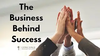 The System Behind Success - Concierge Business Solutions