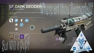 D2 Will it PvP? Dark Decider - The Newest Iron Banana Auto