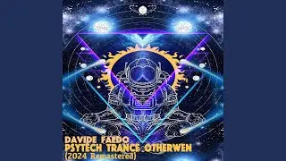 Psytech Trance Otherwen (2024 Remastered)