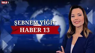 #CANLI Şebnem Yiğit ile Haber 13 (23 EYL&Uuml;L 2025)