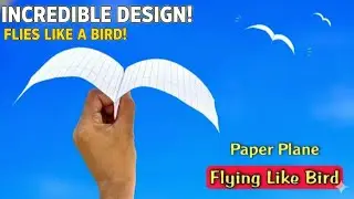 Best flying plane (like bird), how to make notebook  bird plane, paper Airplane, Best plane