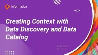Reimagine Data Governance Creating Context with Data Discovery and Data Catalog
