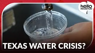 Could Texas run out of water? Engineer on water infrastructure in the state