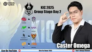[MM Whitelist]KIC 2025 |GroupStage Day 2