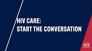 The best HIV care starts with a conversation