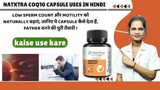 Natxtra Male Fertility Supplement Review | Kaise Use Kare | Side Effects | Benefits | Price 💊 ✅