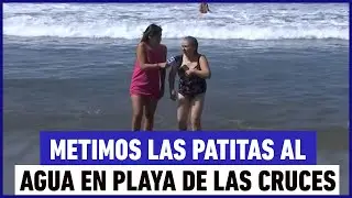 ¡Fuimos de paseo a la playa de Las Cruces!
