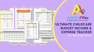 The Ultimate Childcare Income and Expense Tracker Video Tutorial